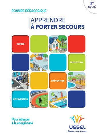 « Apprendre à porter secours » cycle 1, cycle 2, cycle 3